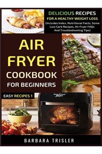 Air Fryer Cookbook For Beginners