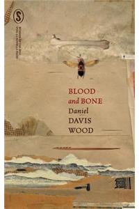 Blood and Bone