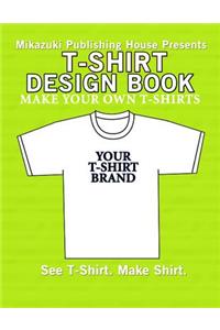 T-Shirt Design Book