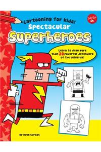 Spectacular Superheroes