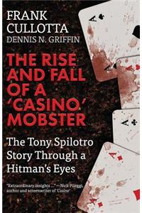 The Rise And Fall Of A 'Casino' Mobster