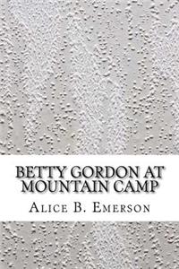 Betty Gordon at Mountain Camp