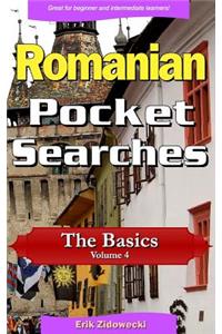 Romanian Pocket Searches - The Basics - Volume 4