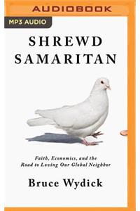 Shrewd Samaritan