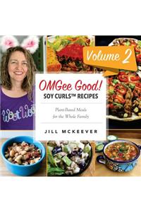 OMGee Good! Soy Curls Recipes