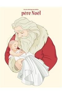 Livre de coloriage pour adultes père Noël 1