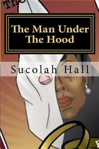 The Man Under The Hood