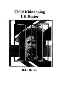 Child Kidnapping UK Roster