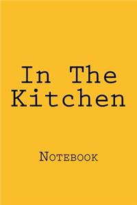 In The Kitchen