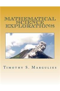 Mathematical Science Explorations