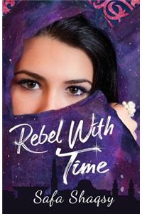 Rebel With Time