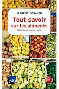 Tout Savoir Sur Les Aliments