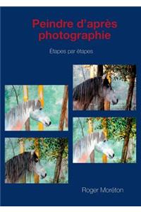 Peindre d'après photographie