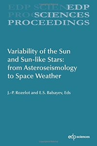 Variability of the Sun and Sun-Like Stars: From Asteroseismology to Space Weather