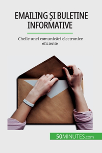 Emailing și buletine informative