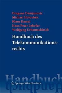 Handbuch Des Telekommunikationsrechts