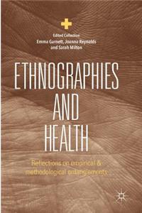 Ethnographies and Health