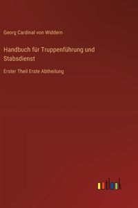 Handbuch für Truppenführung und Stabsdienst