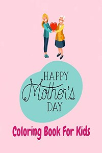 Happy Mother's Day Activity Book For Kids