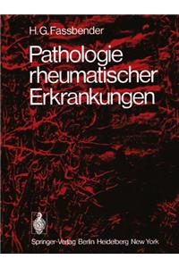 Pathologie rheumatischer Erkrankungen