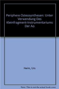Periphere Osteosynthesen