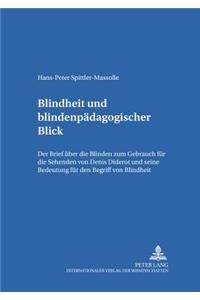 Blindheit Und Blindenpaedagogischer Blick