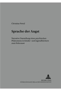 Sprache Der Angst: Narrative Darstellung Eines Psychischen Phaenomens in Kinder- Und Jugendbuechern Zum Holocaust