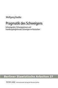 Pragmatik Des Schweigens