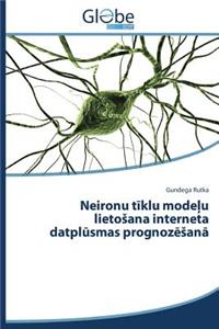 Neironu tiklu modelu lietosana interneta datplusmas prognozesana