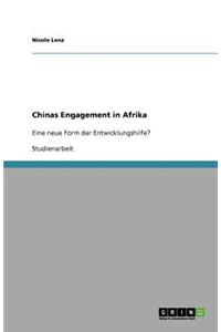 Chinas Engagement in Afrika