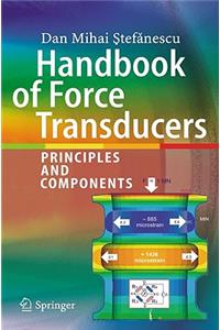 Handbook of Force Transducers