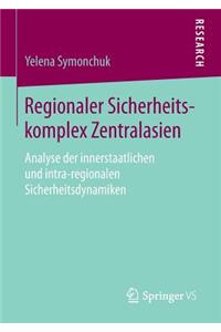 Regionaler Sicherheitskomplex Zentralasien
