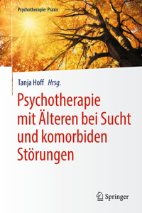 Psychotherapie Mit Älteren Bei Sucht Und Komorbiden Störungen