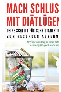 Mach Schluss mit Diätlügen
