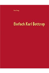 Einfach Karl Bottrop