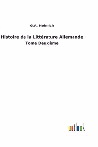 Histoire de la Littérature Allemande