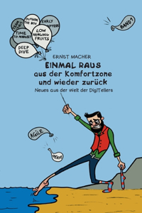 Einmal raus aus der Komfortzone und wieder zurück