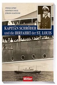 KAPITAN SCHRODER UND DIE IRRFAHRT D