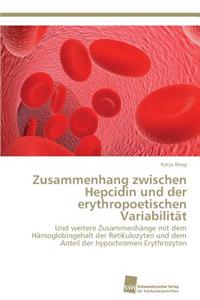 Zusammenhang zwischen Hepcidin und der erythropoetischen Variabilität