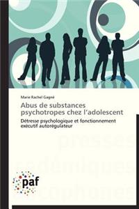 Abus de Substances Psychotropes Chez l'Adolescent