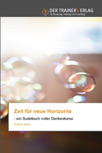 Zeit für neue Horizonte