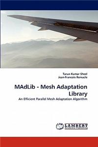 Madlib - Mesh Adaptation Library