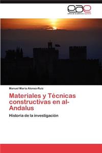 Materiales y Técnicas constructivas en al-Andalus