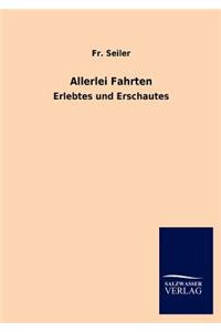 Allerlei Fahrten