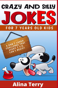Crazy and Silly Jokes for 7 Years Old Kids