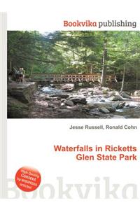 Waterfalls in Ricketts Glen State Park