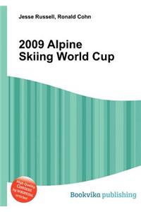 2009 Alpine Skiing World Cup