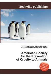 American Society for the Prevention of Cruelty to Animals