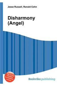Disharmony (Angel)