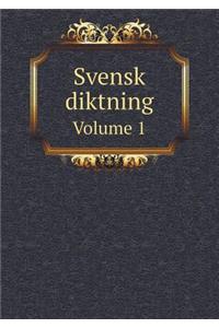 Svensk Diktning Volume 1